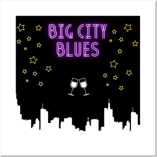 Big City Blues Posters and Art